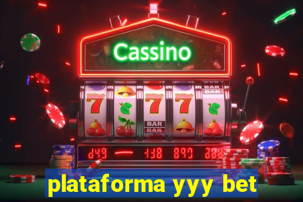 plataforma yyy bet